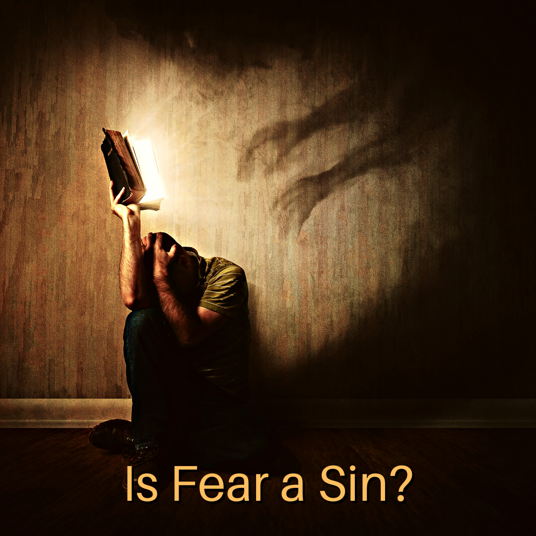 Is Fear A Sin HoldToHope