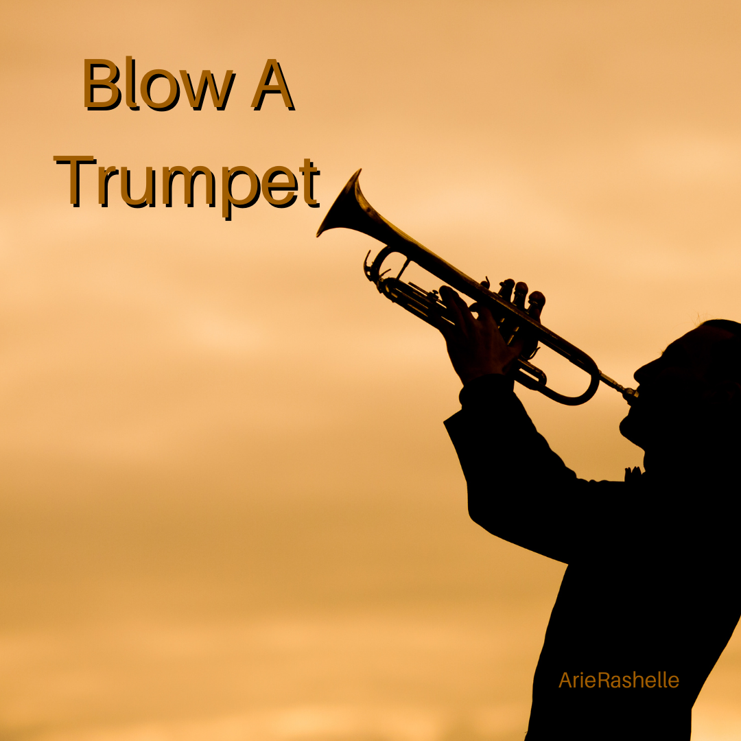 Blow A Trumpet HoldToHope