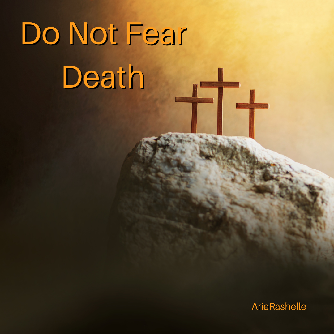 Do Not Fear Death - HoldToHope